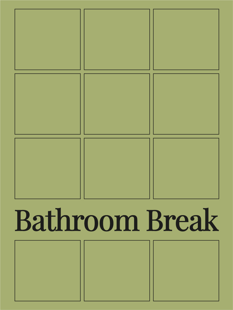 Bathroom Break